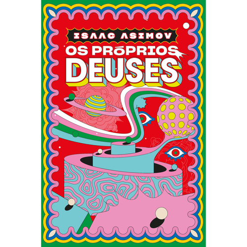 Os próprios deuses