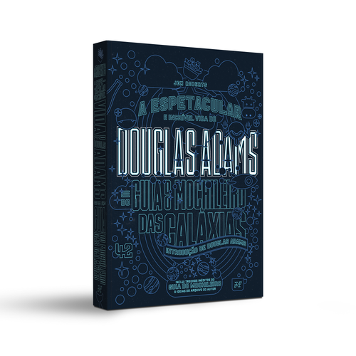 A espetacular e incrível vida de Douglas Adams