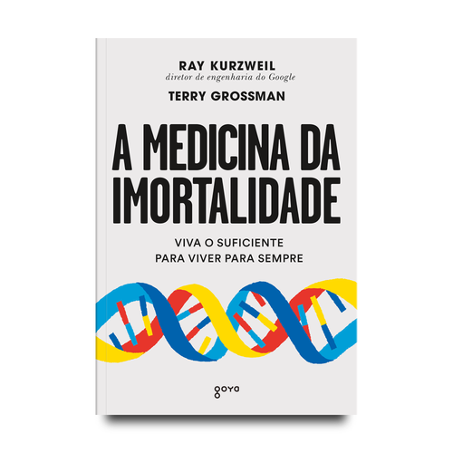 A medicina da imortalidade