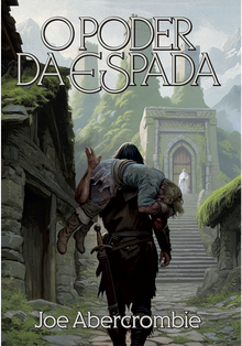 O poder da espada #1 (PRÉ-VENDA ATÉ 20/01)